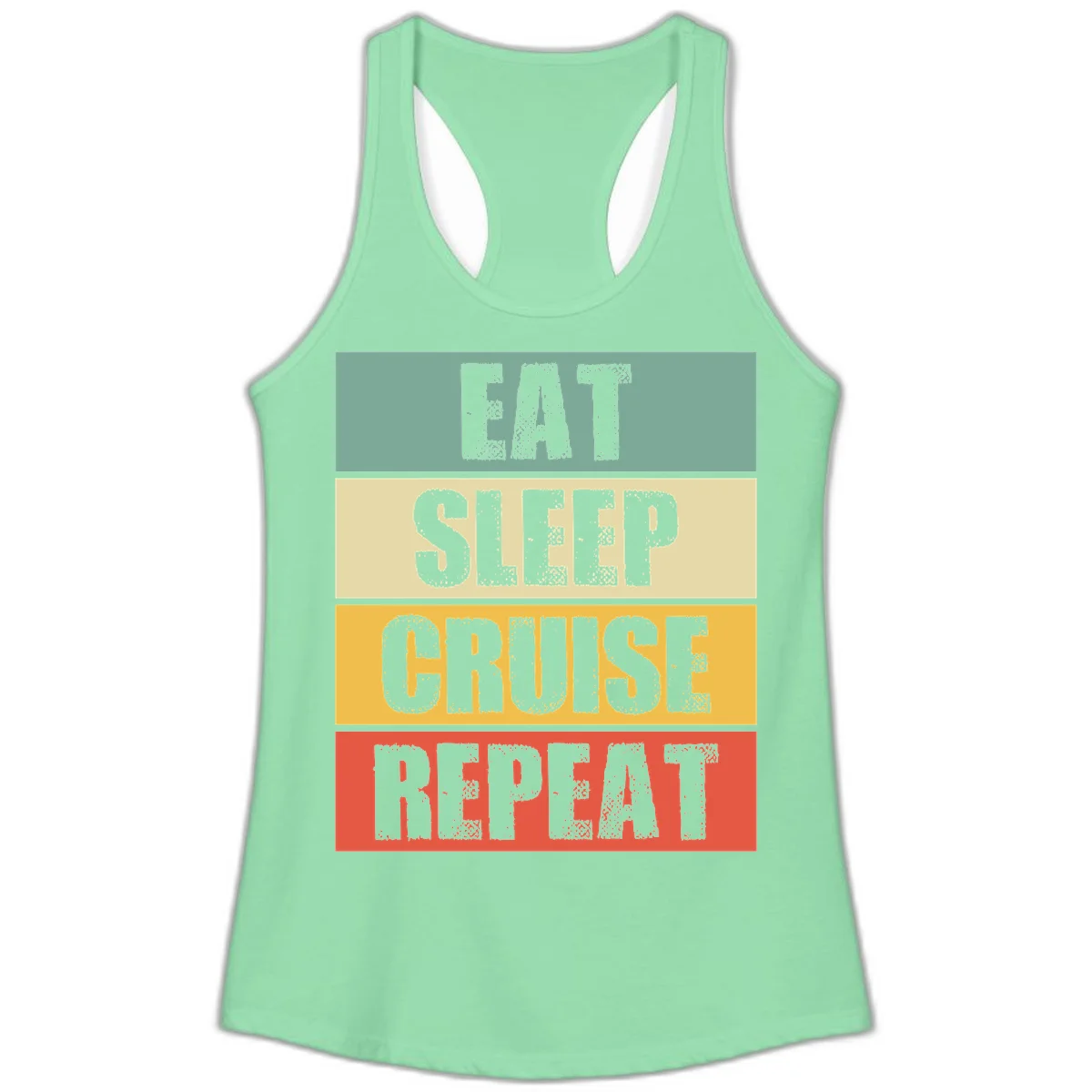 Eat Sleep Cruise Repeat Ladies Racerback Tank in Solid Mint