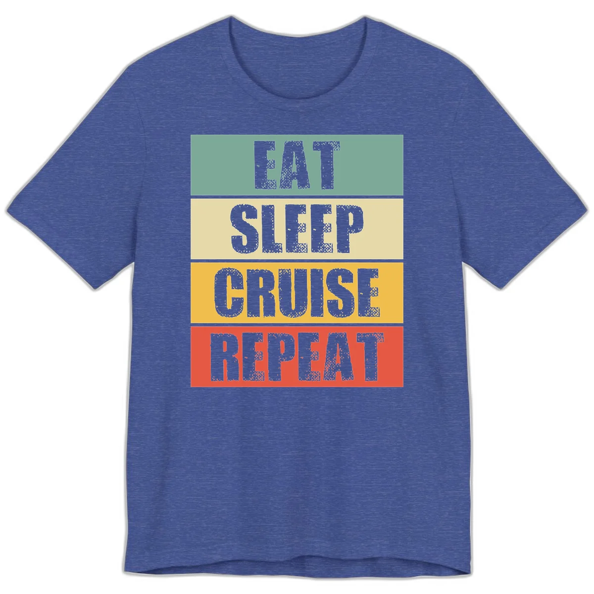 Eat Sleep Cruise Repeat Vacation Premium T-Shirt in Heather True Royal