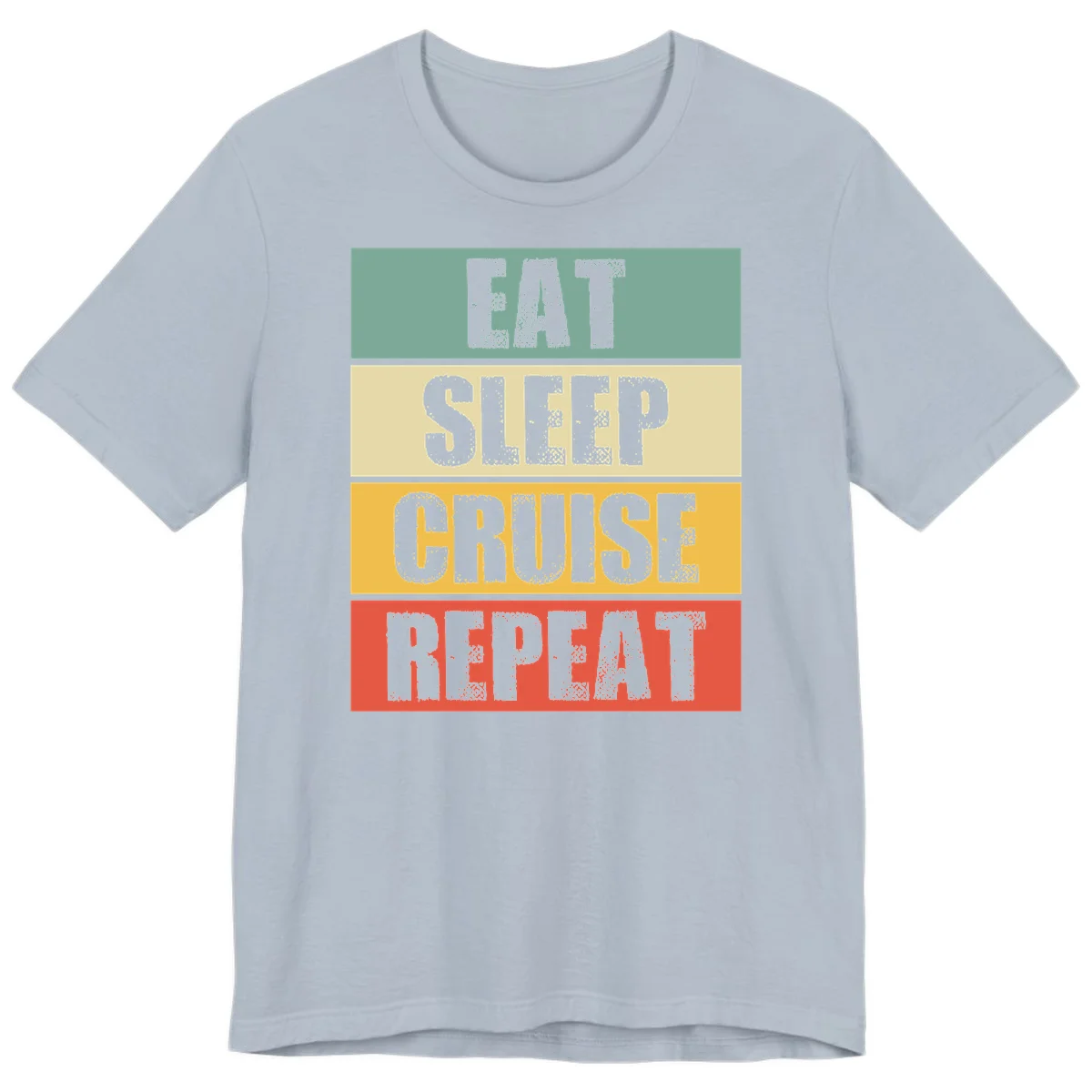 Eat Sleep Cruise Repeat Vacation Premium T-Shirt in Light Blue