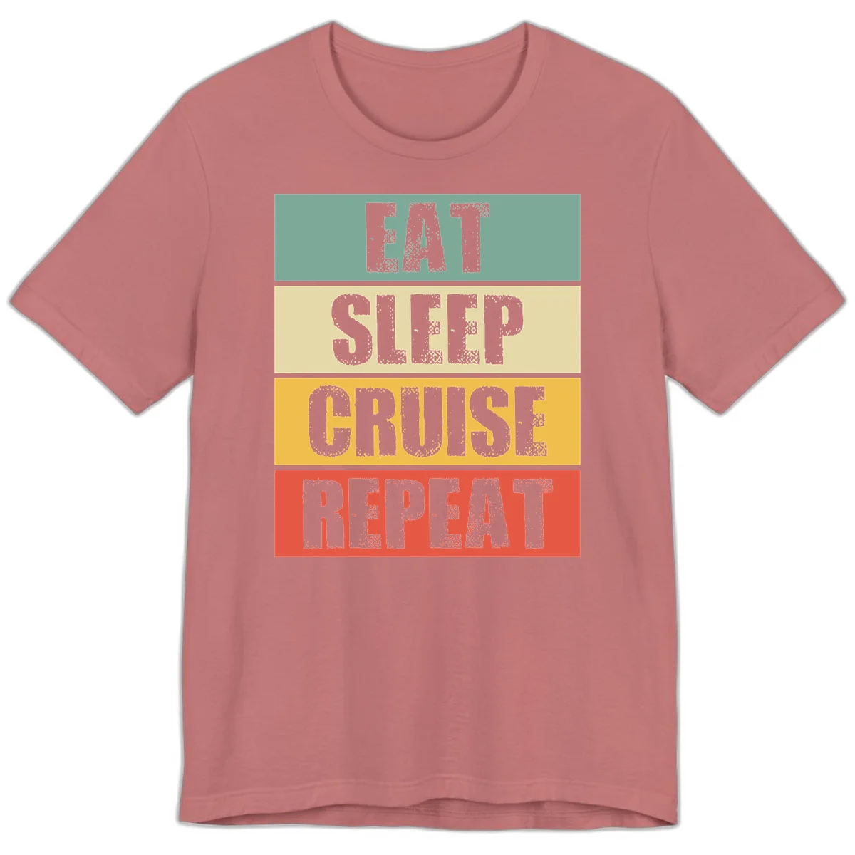 Eat Sleep Cruise Repeat Vacation Premium T-Shirt in Mauve