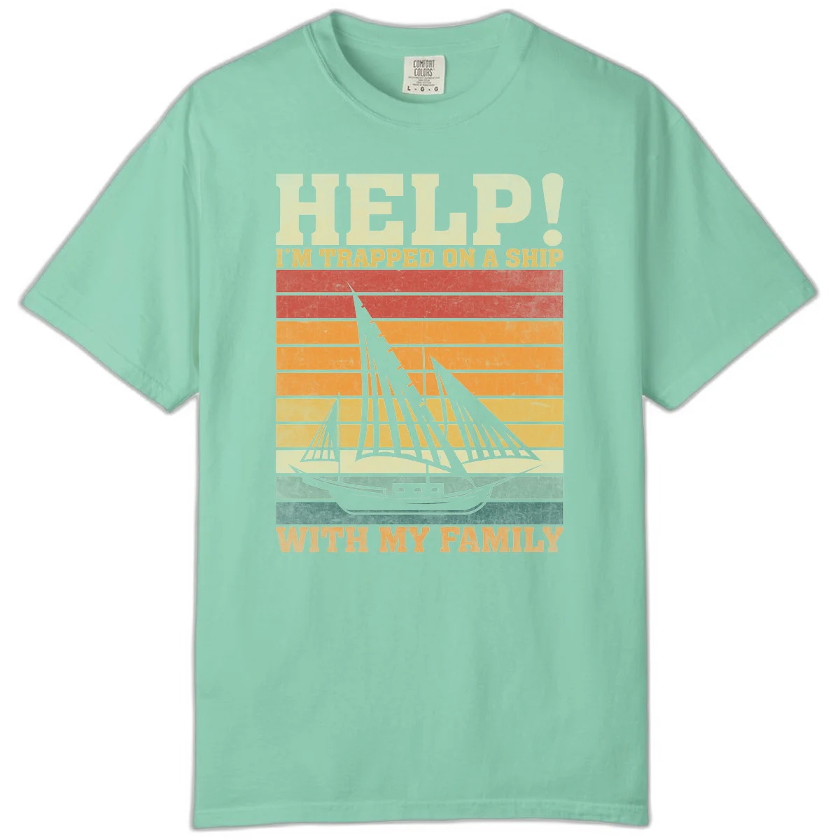 Help! I'm Trapped On A Ship With My Family Comfort Color Tee in Island Reef