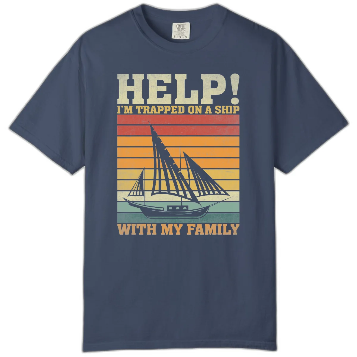 Help! I'm Trapped On A Ship With My Family Comfort Color Tee in Midnight