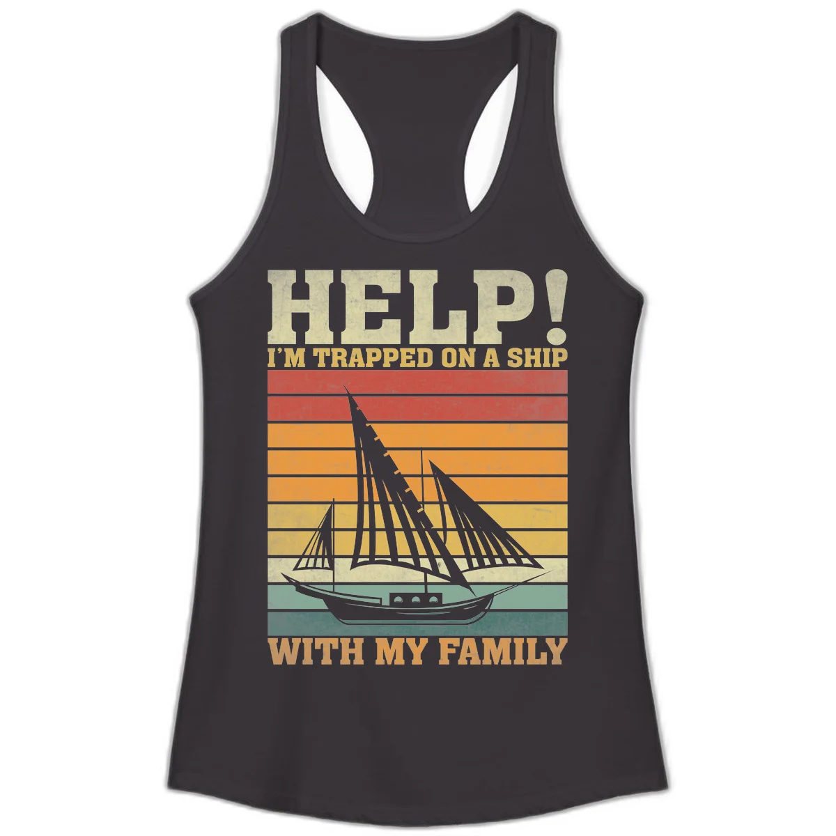 Help! I'm Trapped On A Ship With My Family Ladies Tank in Black