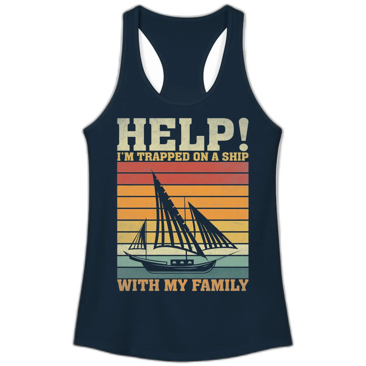 Help! I'm Trapped On A Ship With My Family Ladies Tank in Solid Midnight Navy