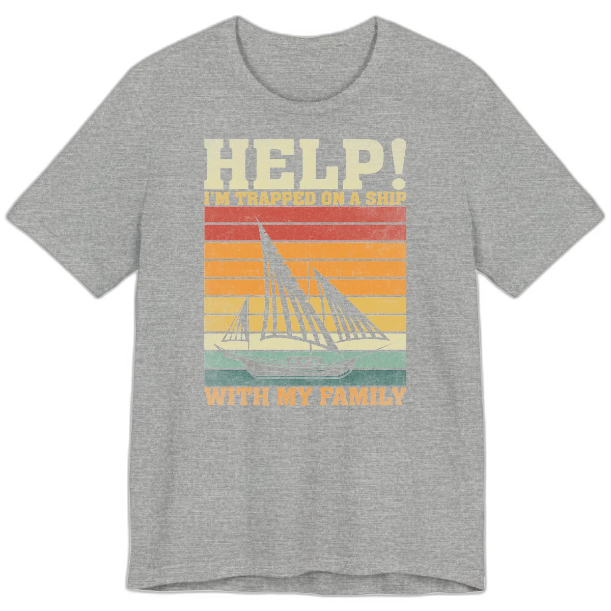 Help! I'm Trapped On A Ship With My Family Premium T-Shirt in Athletic Heather