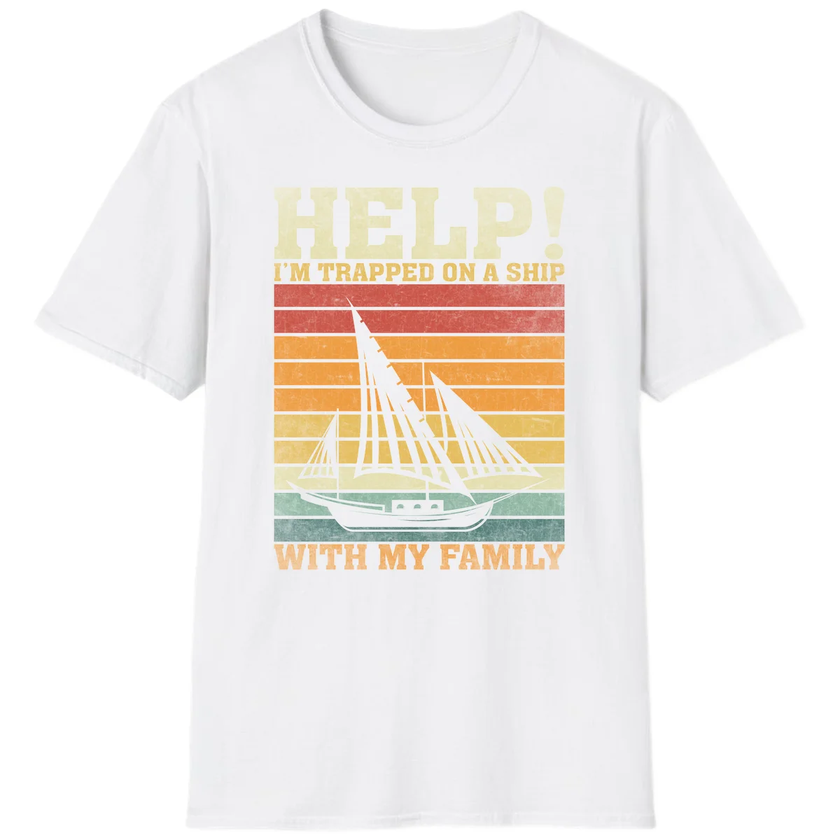 Help! I'm Trapped On A Ship With My Family T-Shirt in White