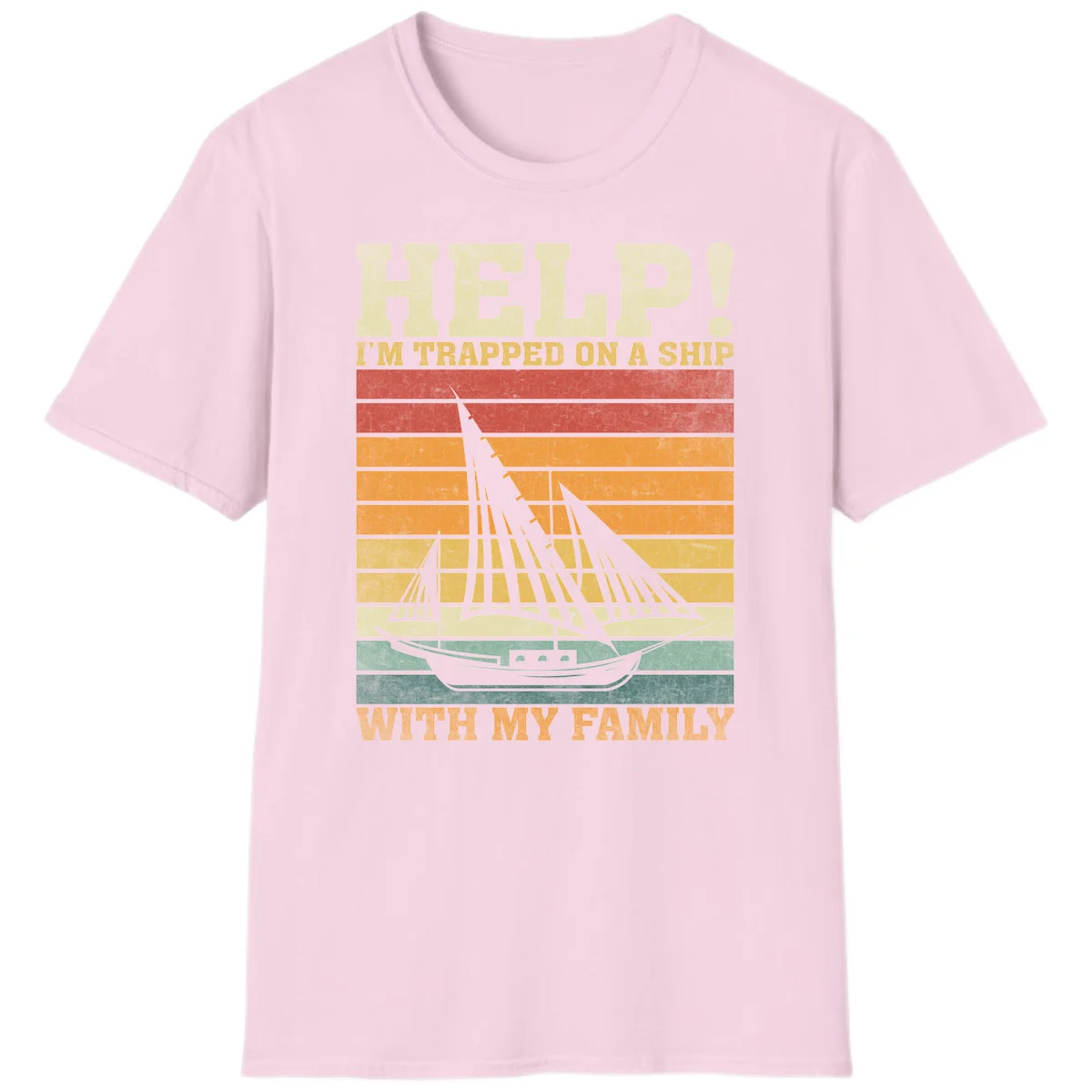 Help! I'm Trapped On A Ship With My Family T-Shirt in Light Pink