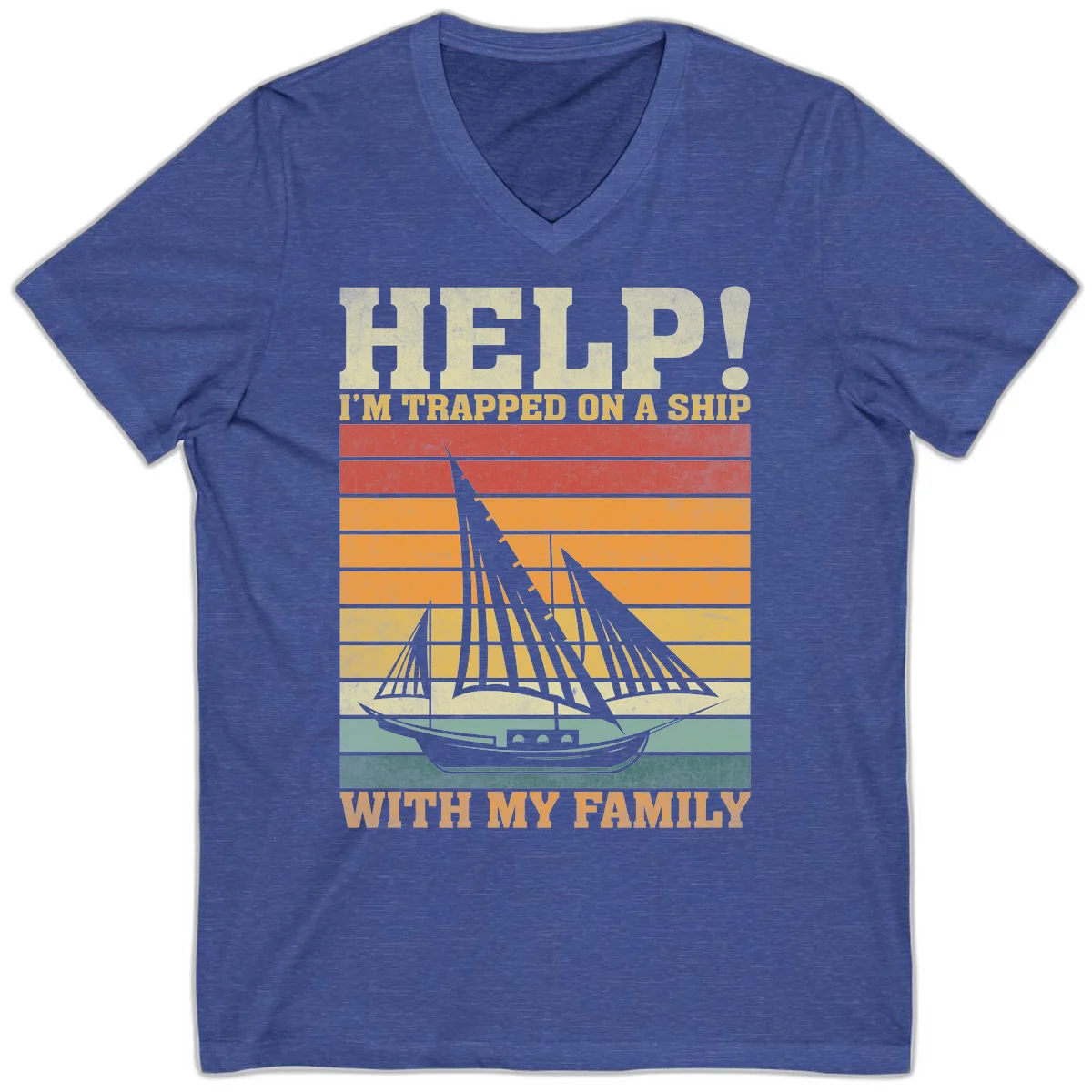 Help! I'm Trapped On A Ship With My Family V-Neck Tee in Heather True Royal