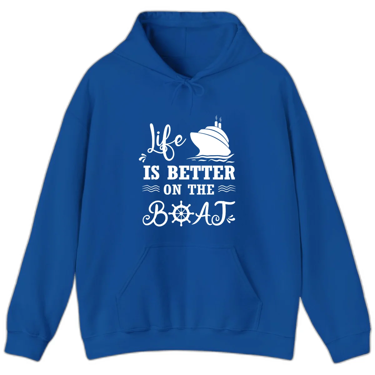 Life Is Better On The Boat Hoodie in Royal