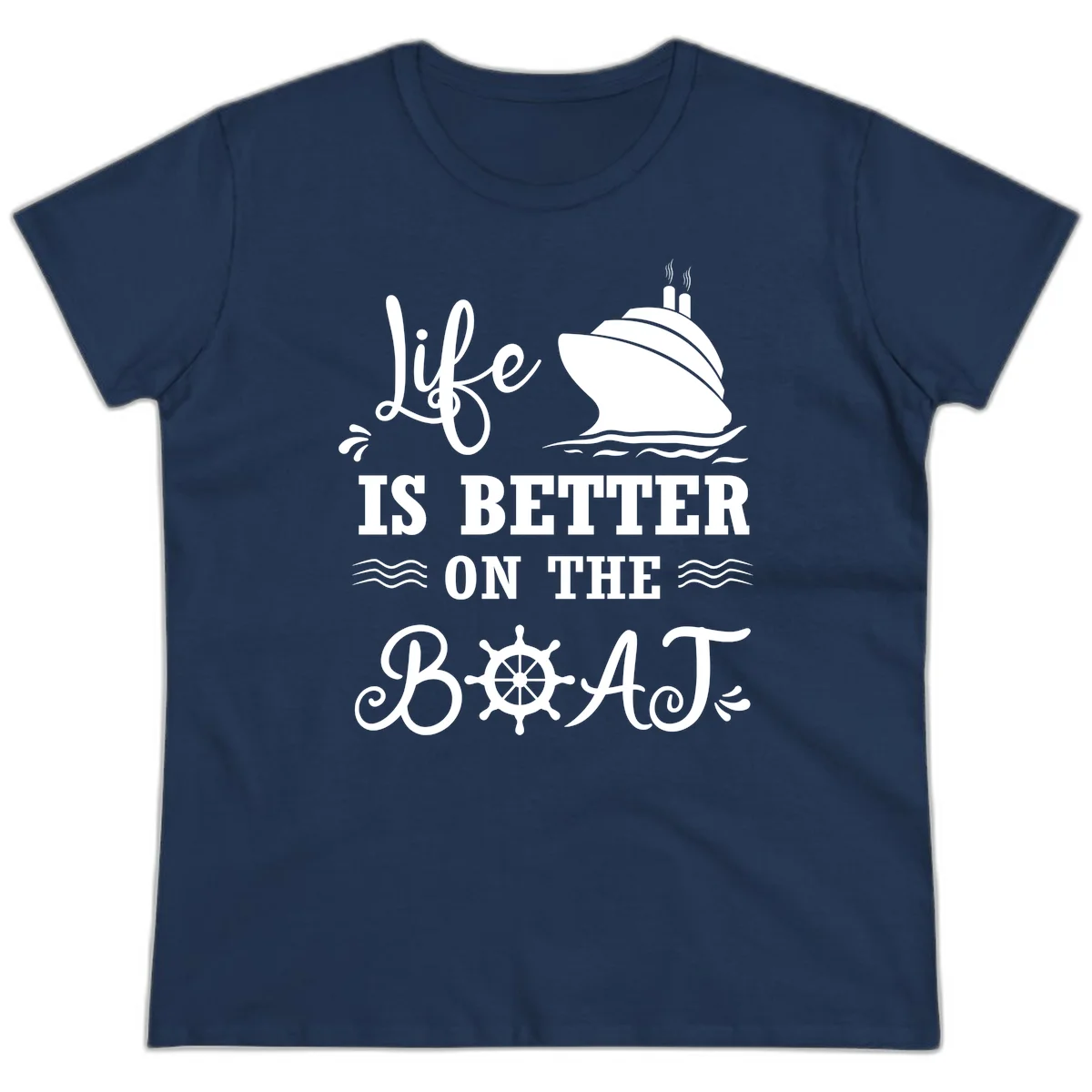 Life Is Better On The Boat Ladies Tee in Navy