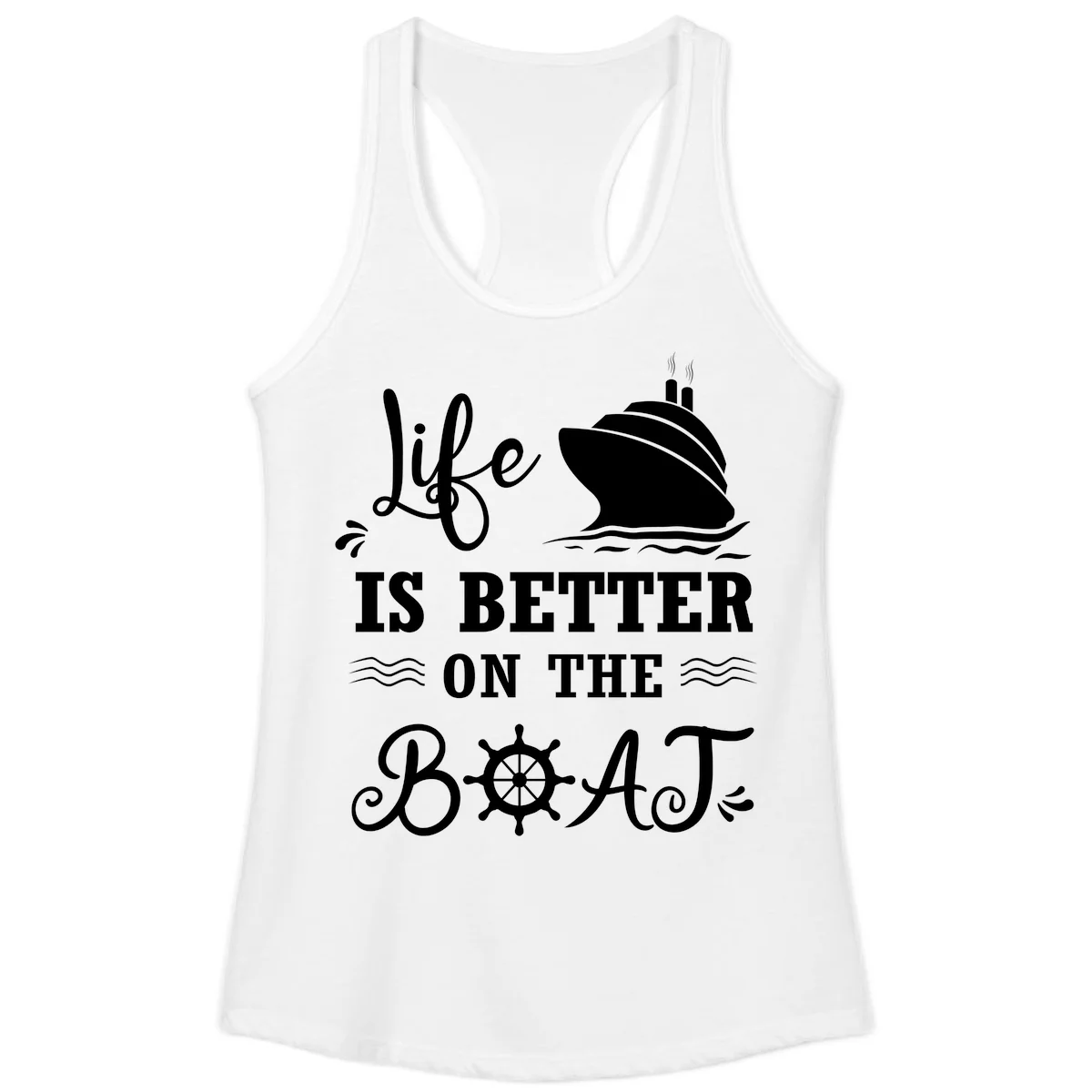Life Is Better On The Boat Ladies Tank in White