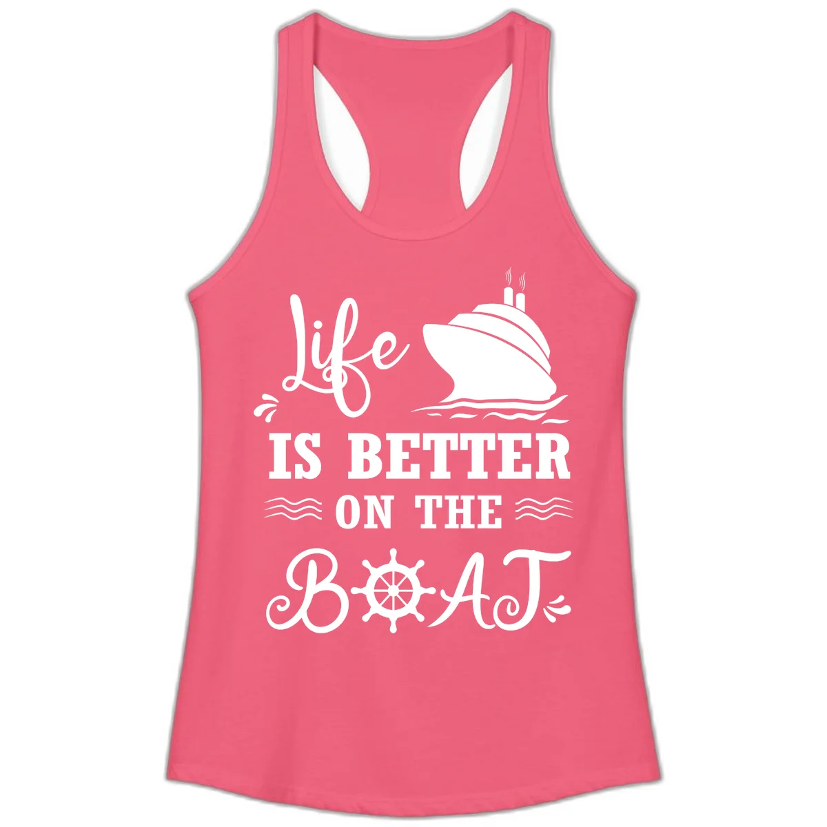 Life Is Better On The Boat Ladies Tank in Hot Pink