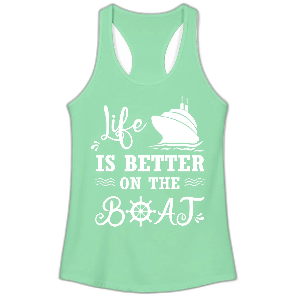 Life Is Better On The Boat Ladies Tank in Solid Mint