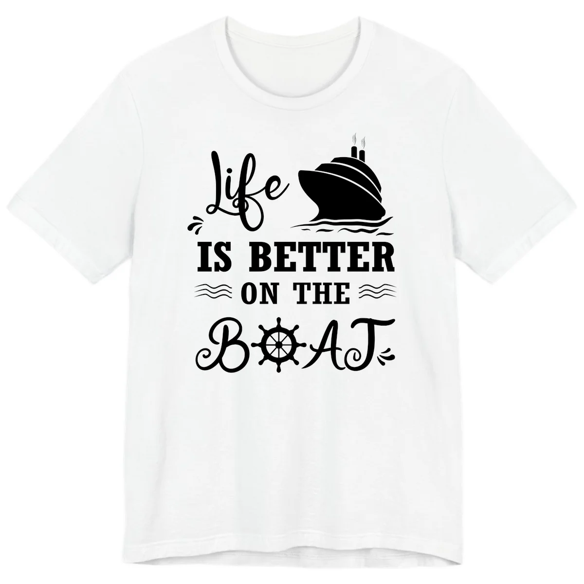 Life Is Better On The Boat Premium T-Shirt in White