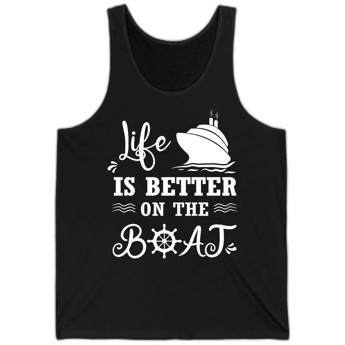 Life Is Better On The Boat Tank in Black