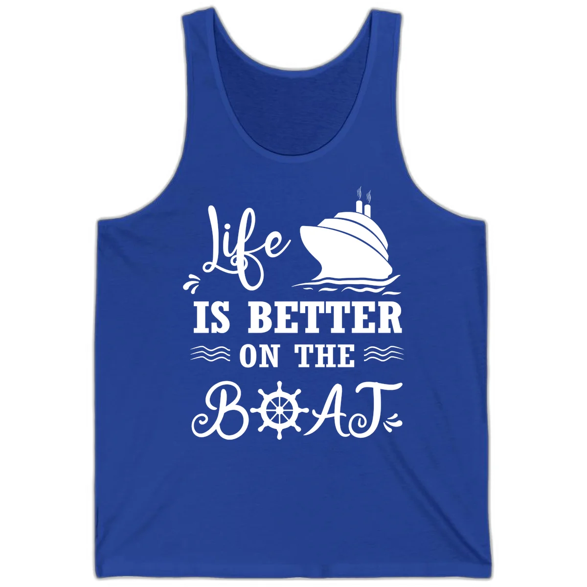 Life Is Better On The Boat Tank in True Royal