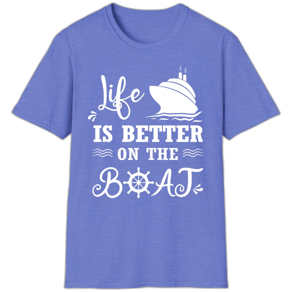 Life Is Better On The Boat T-Shirt in Heather Royal