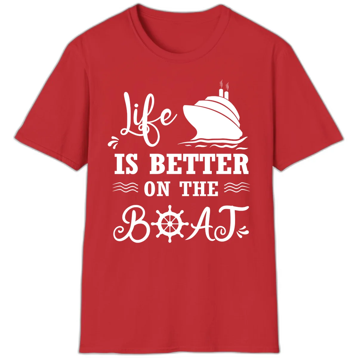 Life Is Better On The Boat T-Shirt in Red