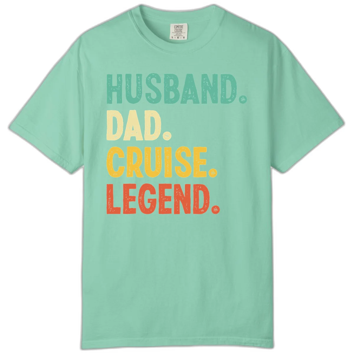 Husband Dad Cruise Legend Comfort Color in Island Reef