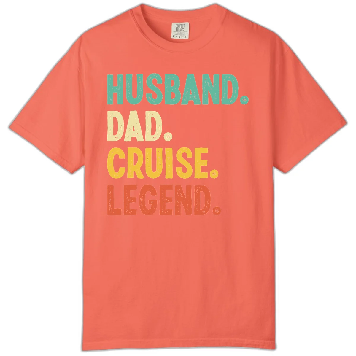 Husband Dad Cruise Legend Comfort Color in Bright Salmon