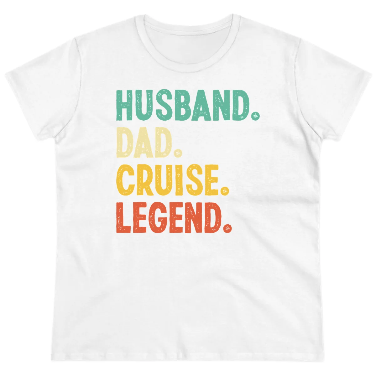 Husband Dad Cruise Legend Ladies Tee in White
