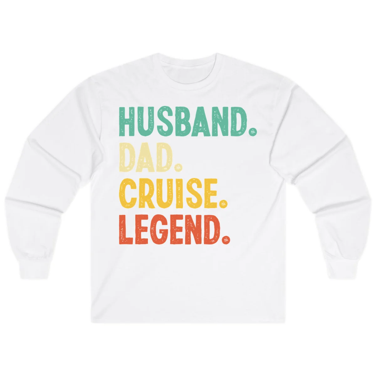Husband Dad Cruise Legend Long Sleeve in White