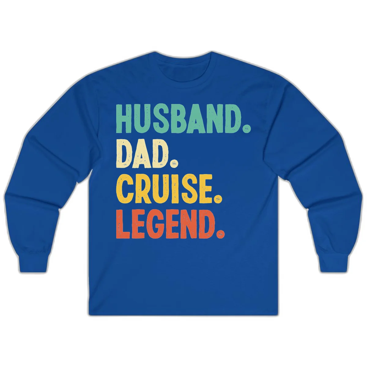 Husband Dad Cruise Legend Long Sleeve in Royal