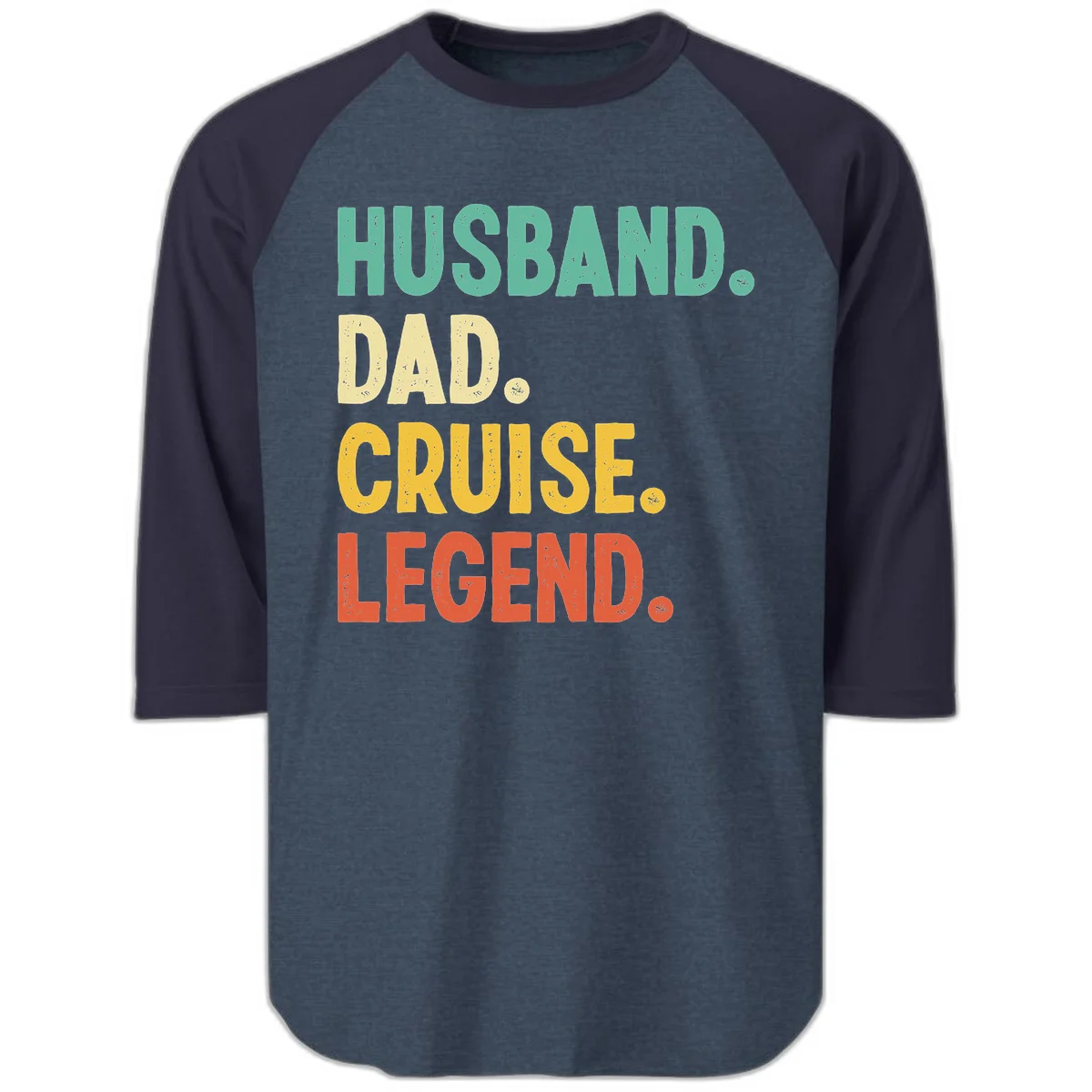 Husband Dad Cruise Legend Raglan 3/4 in Heather Denim Navy