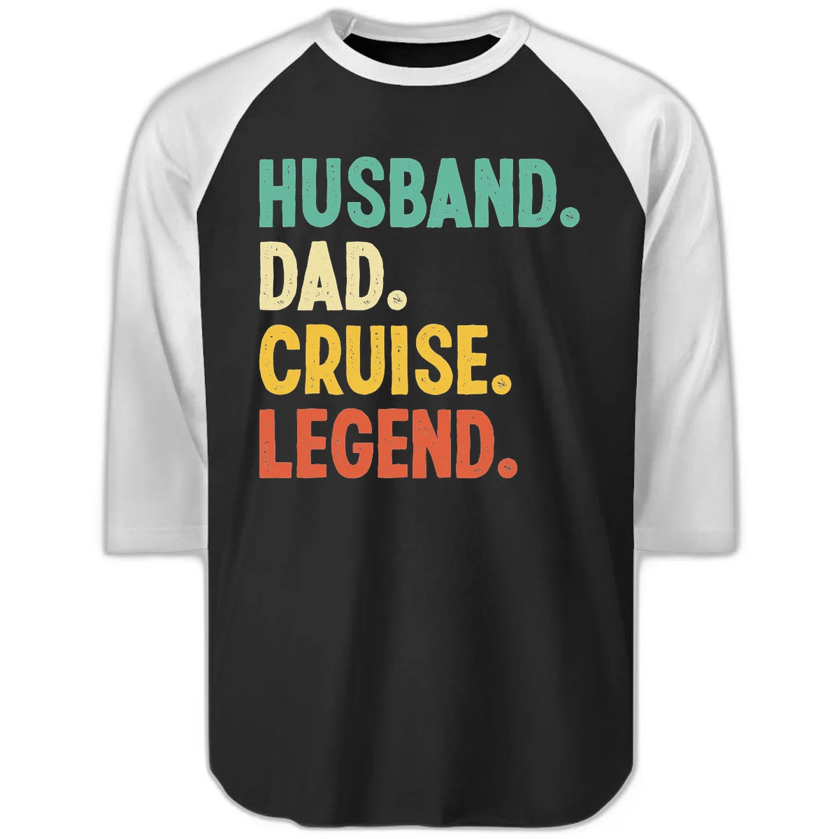 Husband Dad Cruise Legend Raglan 3/4 in Black White
