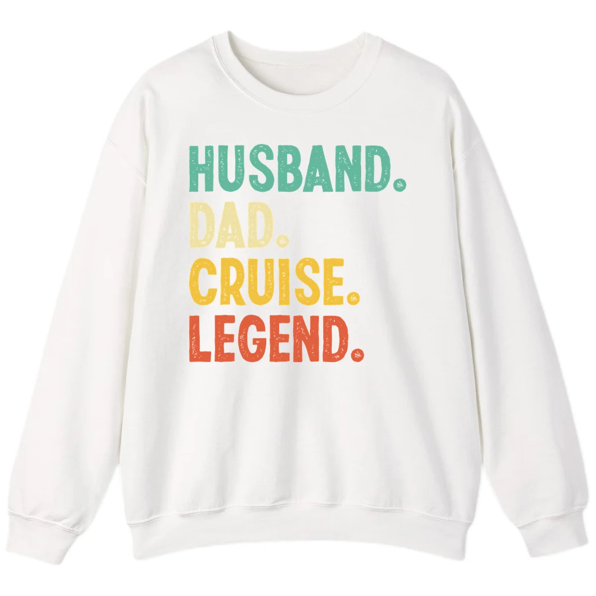 Husband Dad Cruise Legend Sweatshirt in White