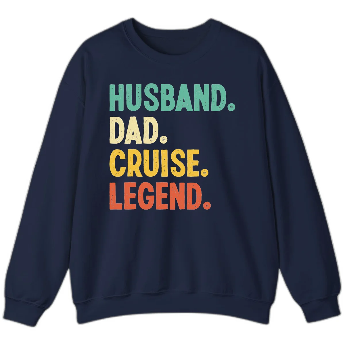Husband Dad Cruise Legend Sweatshirt in Navy