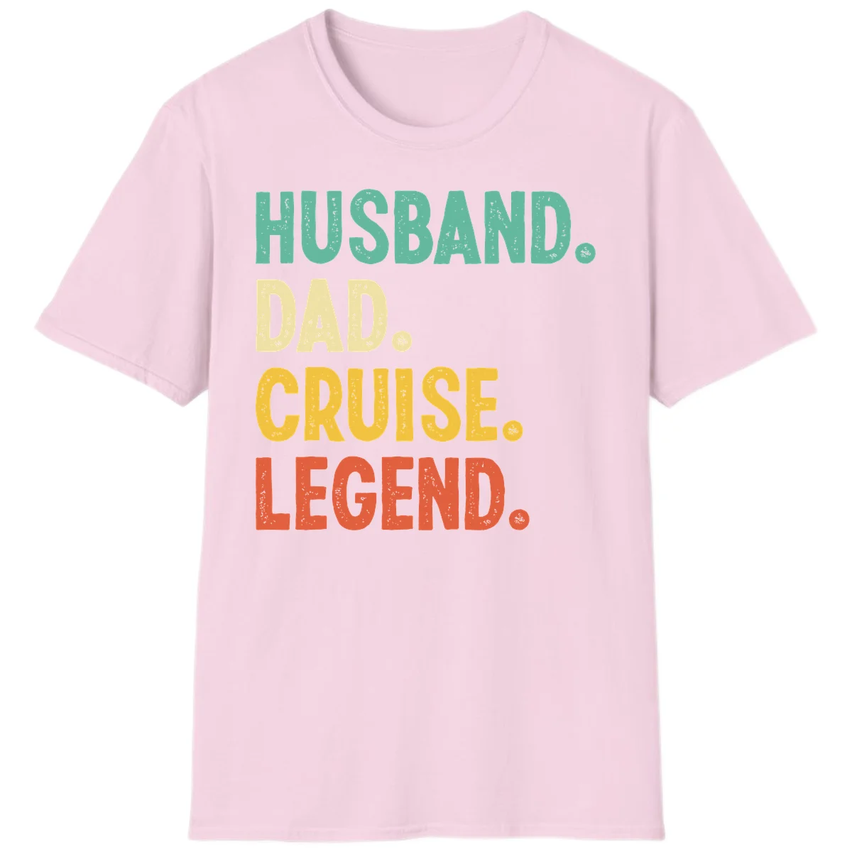 Husband Dad Cruise Legend T-Shirt in Light Pink