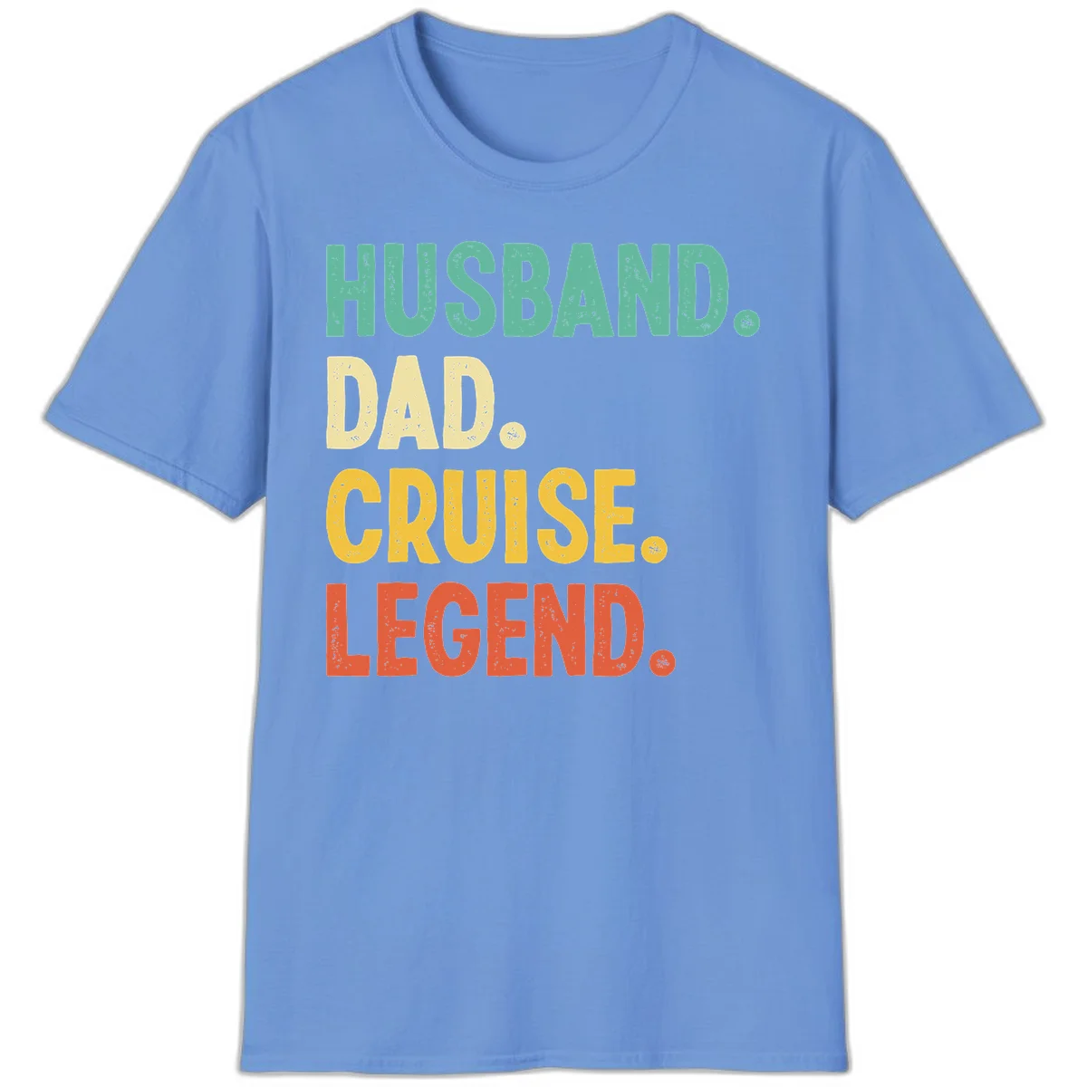Husband Dad Cruise Legend T-Shirt in Carolina Blue