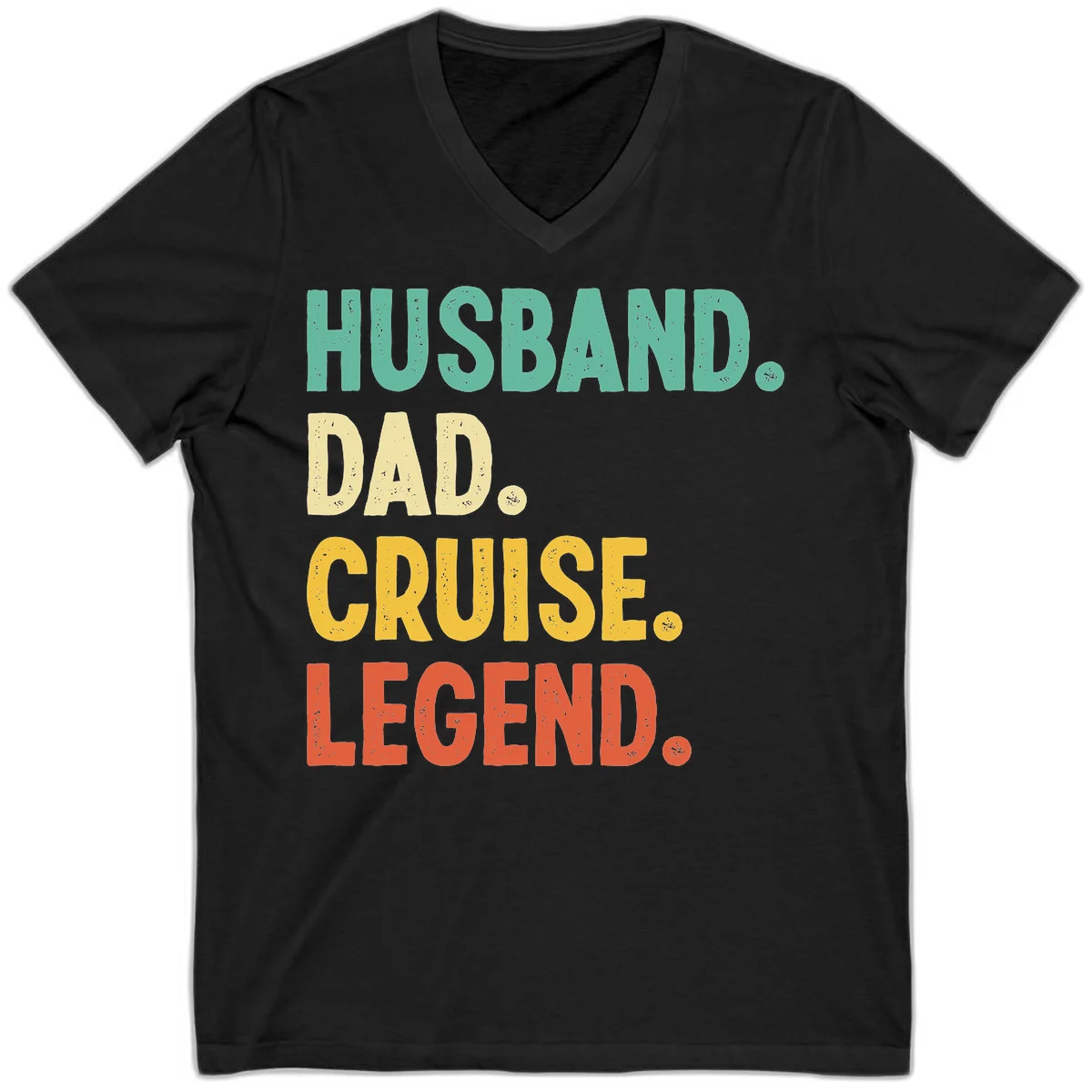 Husband Dad Cruise Legend V-Neck in Black