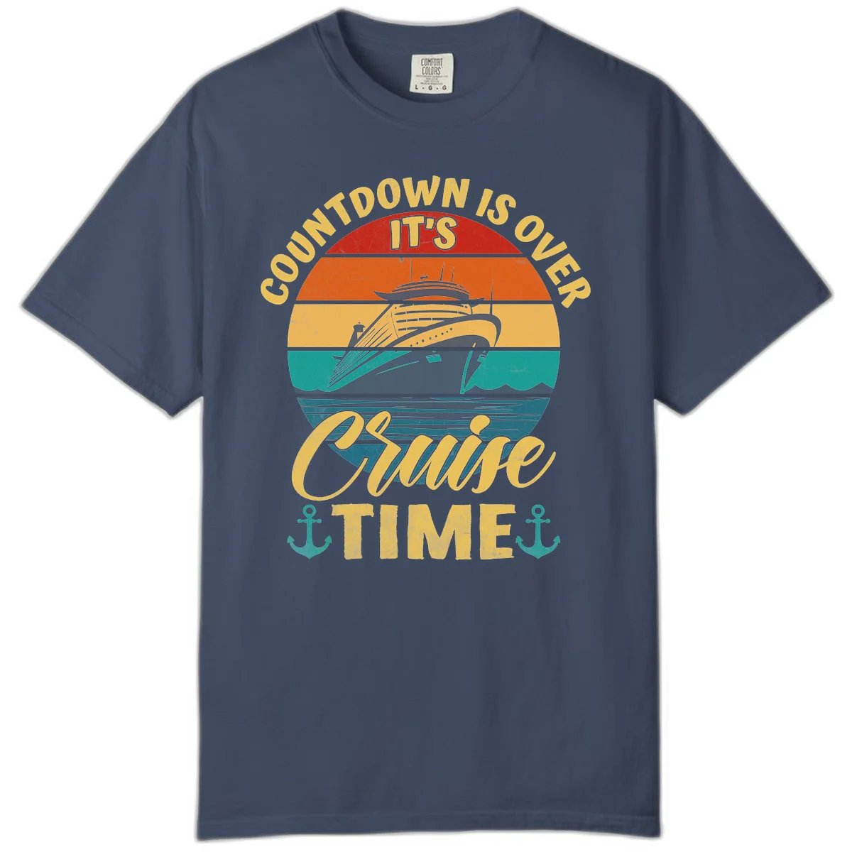 Countdown Is Over It's Cruise Time Comfort Color in Midnight