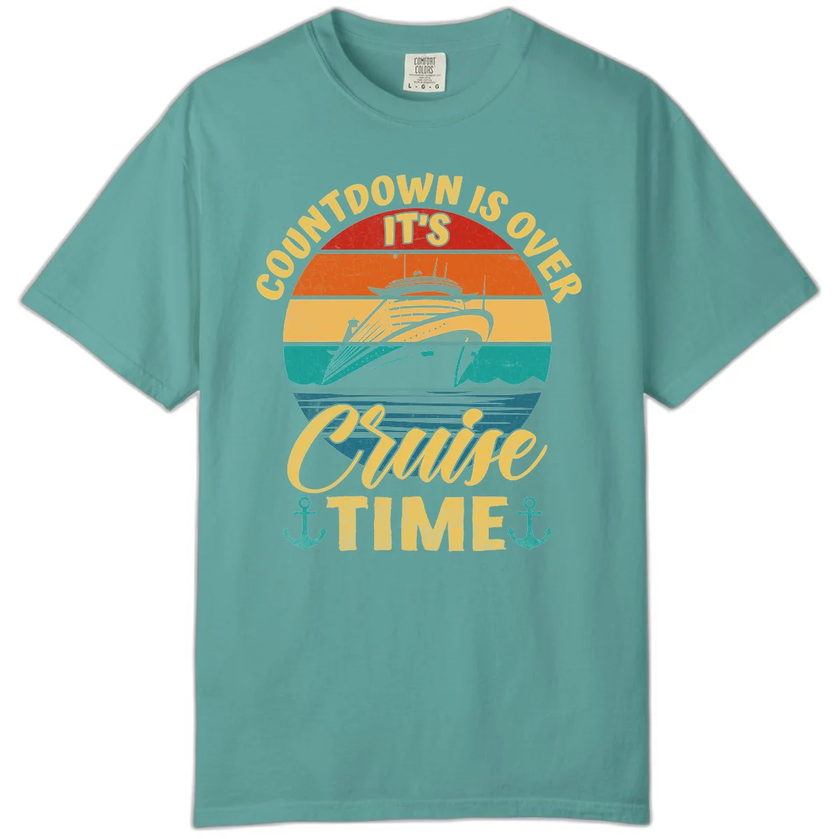 Countdown Is Over It's Cruise Time Comfort Color in Seafoam