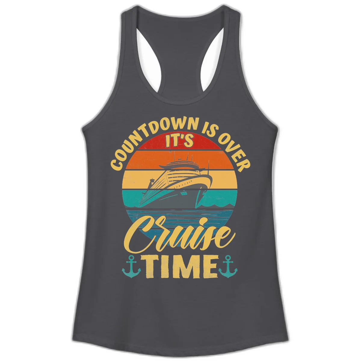 Countdown Is Over It's Cruise Time Ladies Tank in Solid Dark Gray
