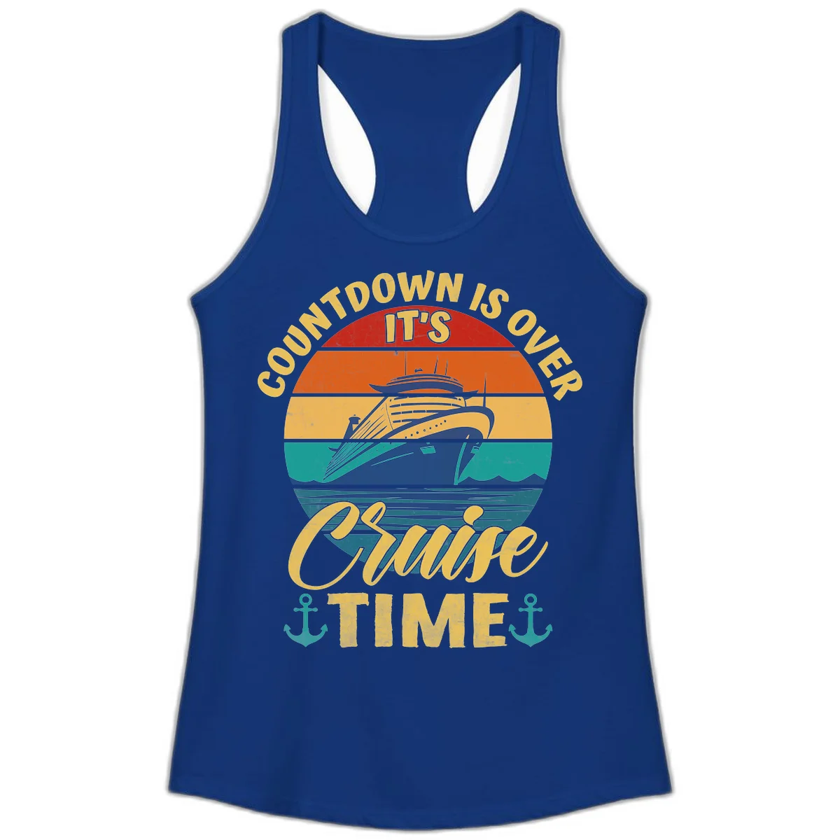 Countdown Is Over It's Cruise Time Ladies Tank in Solid Royal