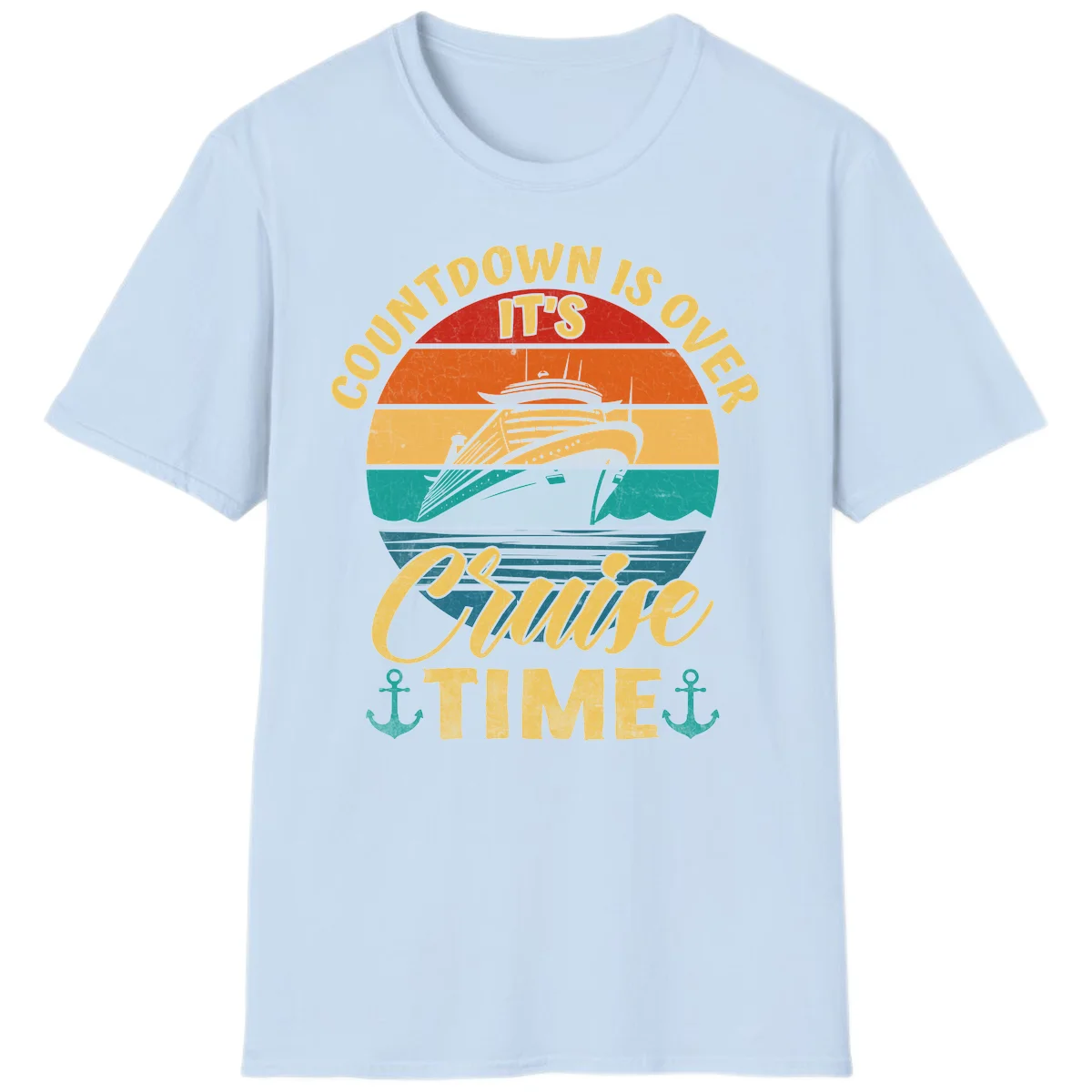 Countdown Is Over It's Cruise Time T-Shirt in Light Blue