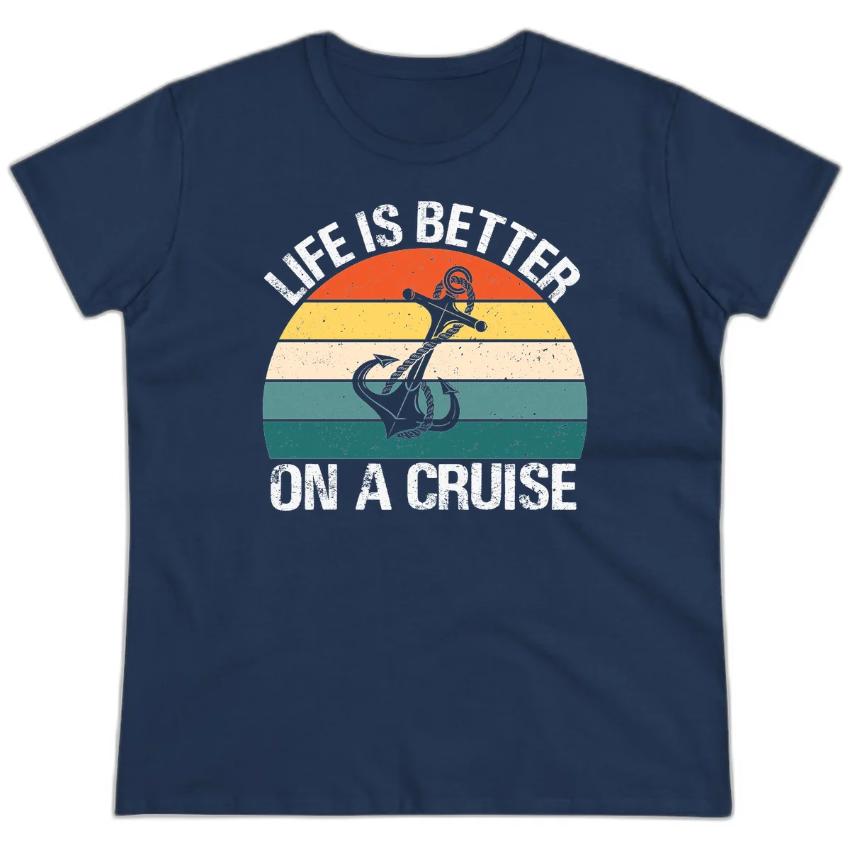 Life Is Better On A Cruise Ladies Tee in Navy