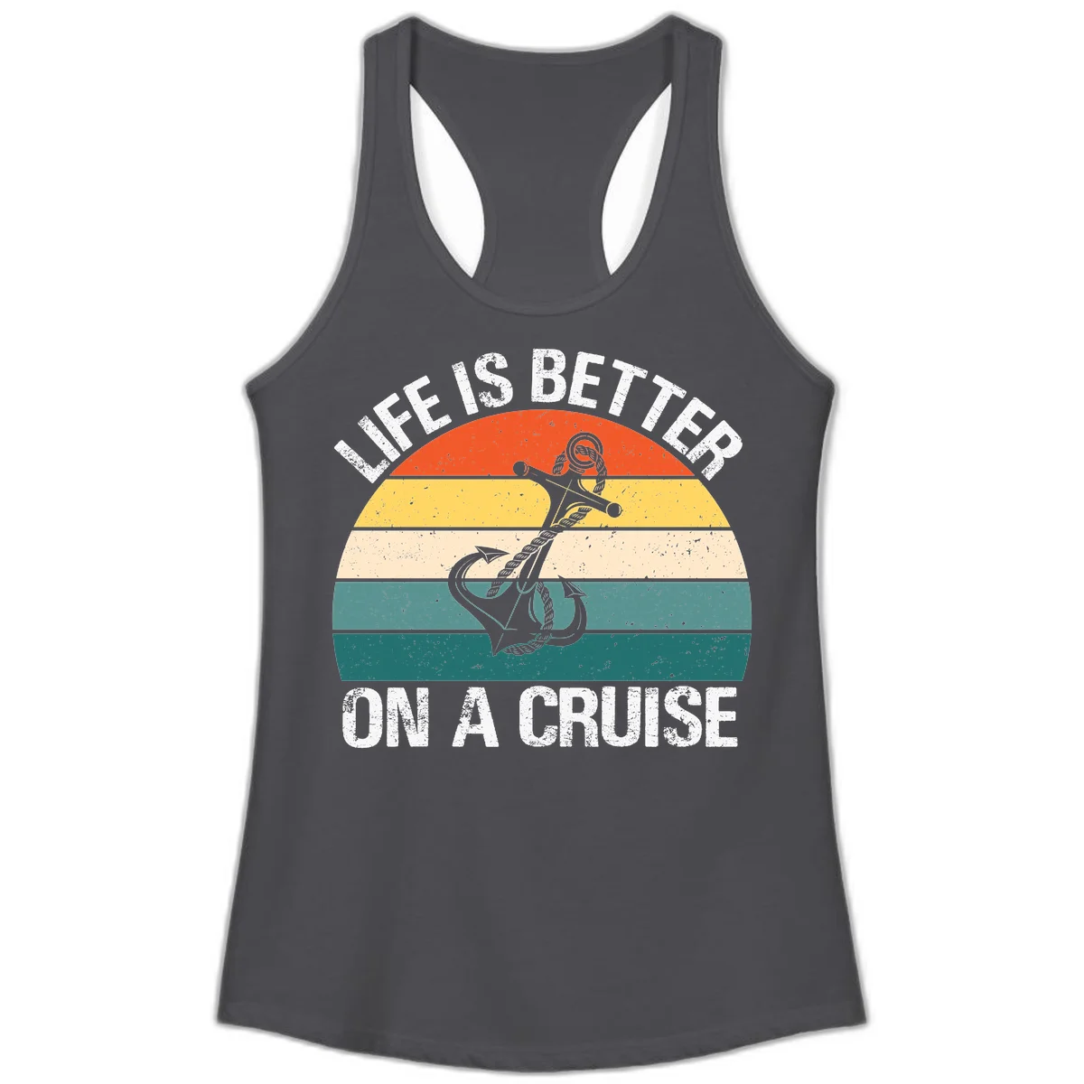 Life Is Better On A Cruise Ladies Tank in Solid Dark Gray