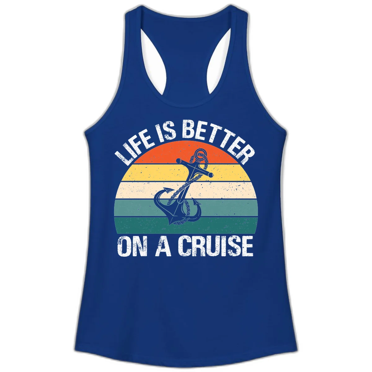 Life Is Better On A Cruise Ladies Tank in Solid Royal