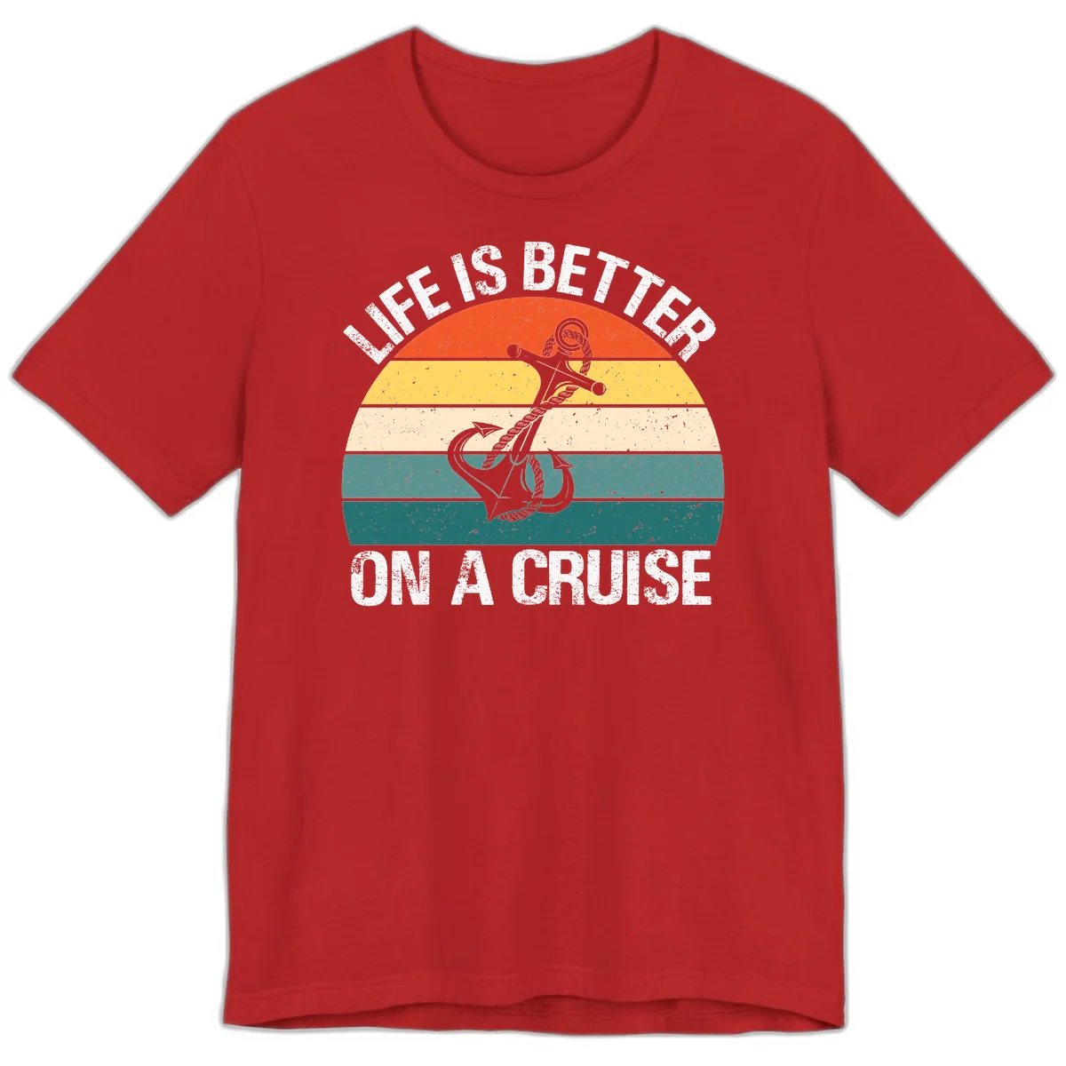 Life Is Better On A Cruise Premium T-Shirt in Red