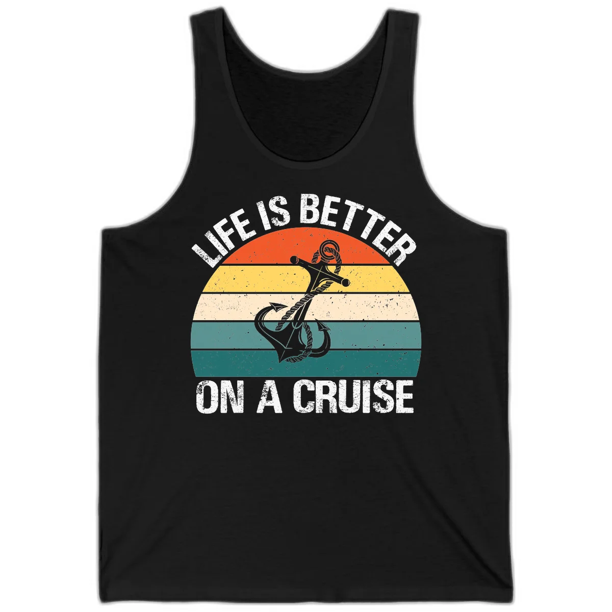 Life Is Better On A Cruise Tank in Black