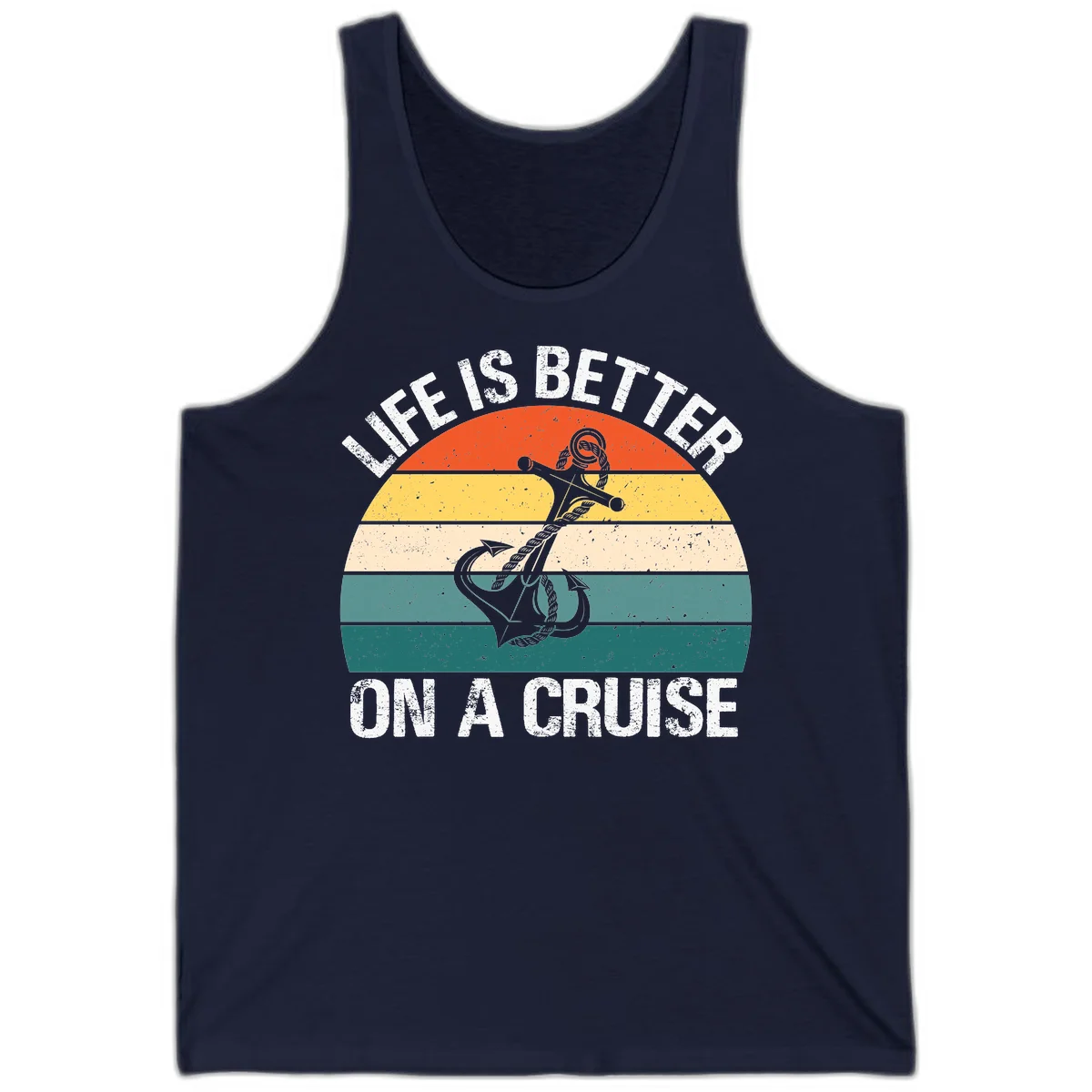 Life Is Better On A Cruise Tank in Navy
