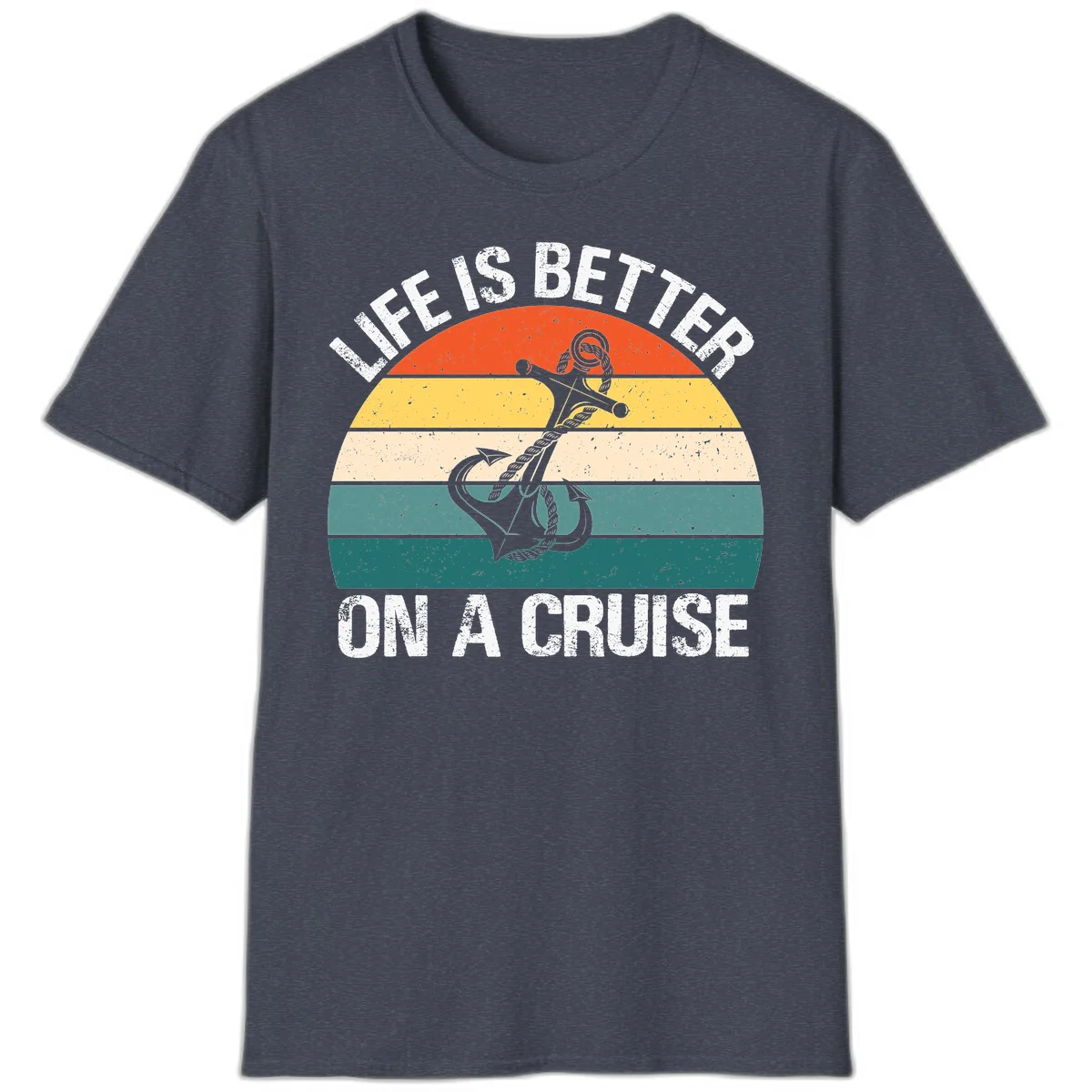 Life Is Better On A Cruise T-Shirt in Heather Navy