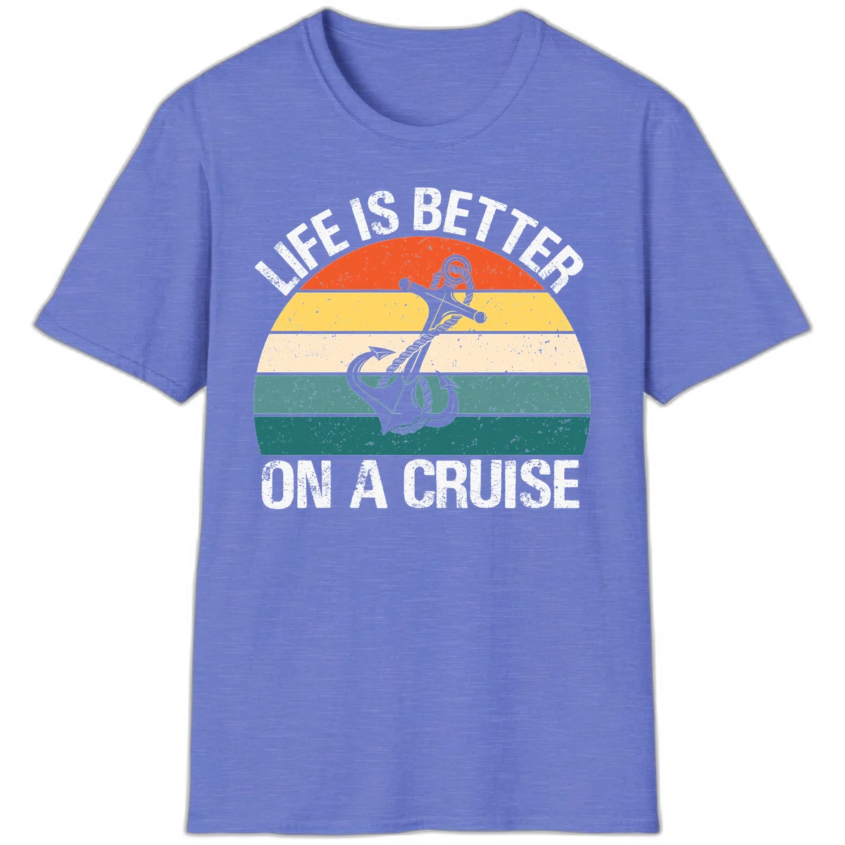 Life Is Better On A Cruise T-Shirt in Heather Royal
