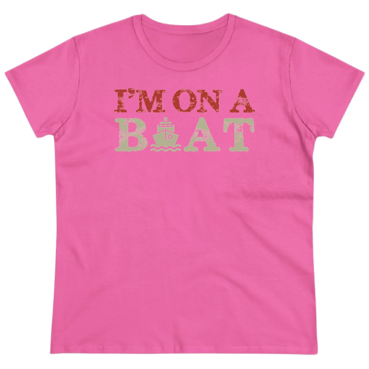 I'm On A Boat Cruise Ladies Tee in Azalea