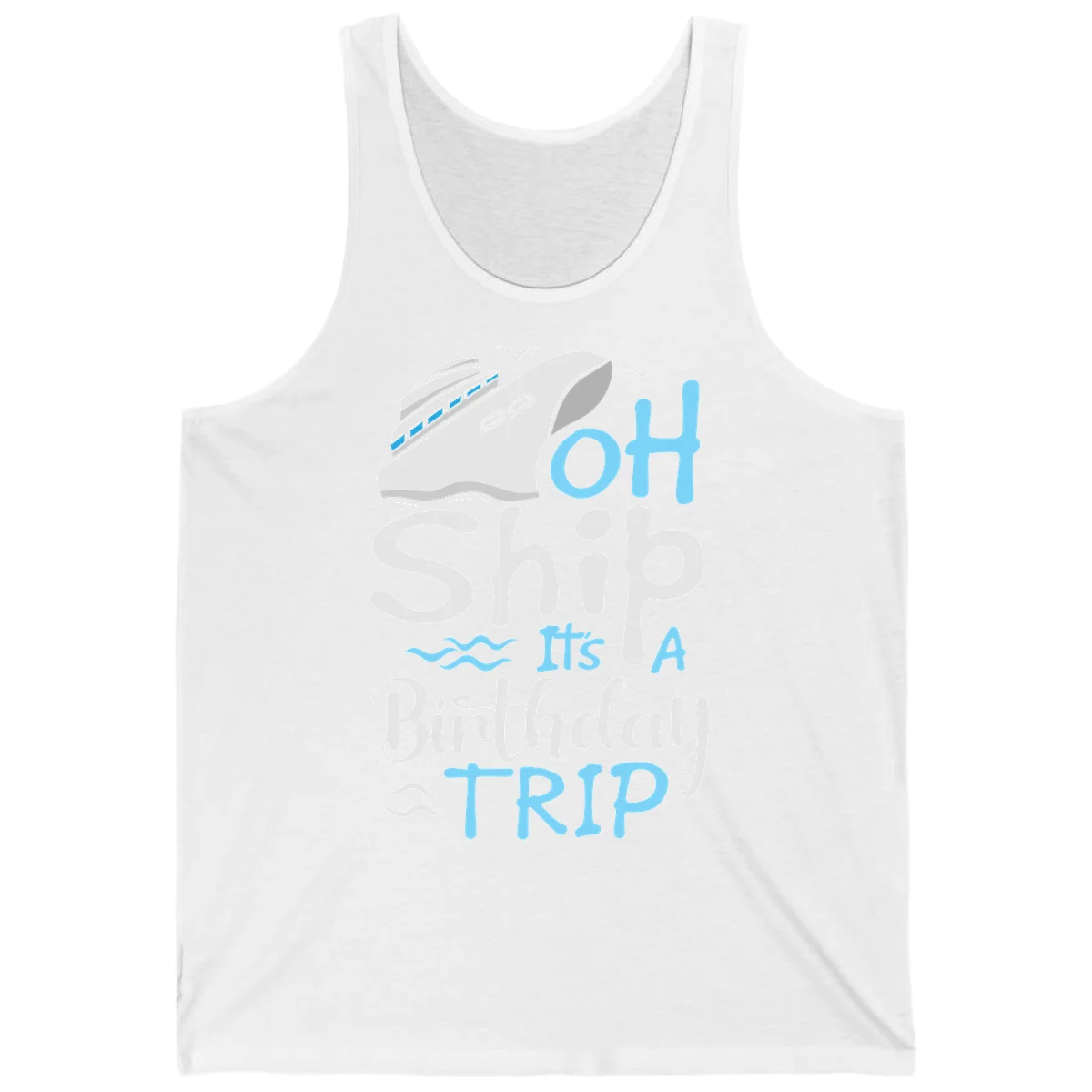 Oh Ship It's A Birthday Trip Tank in White