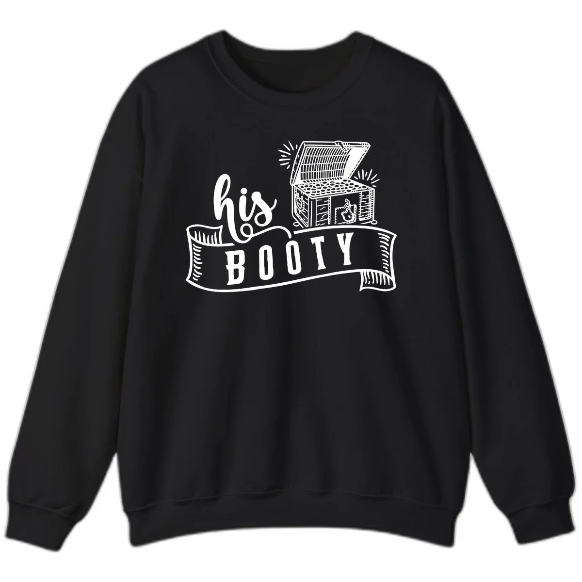 His and Hers Booty Cruise Sweatshirt in Black